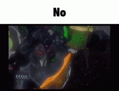 No Transformers GIF - No Transformers Meme GIFs