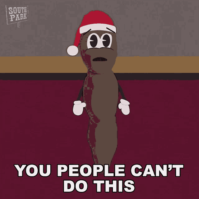 a cartoon of a poop wearing a santa hat with the words " you people can 't do this "