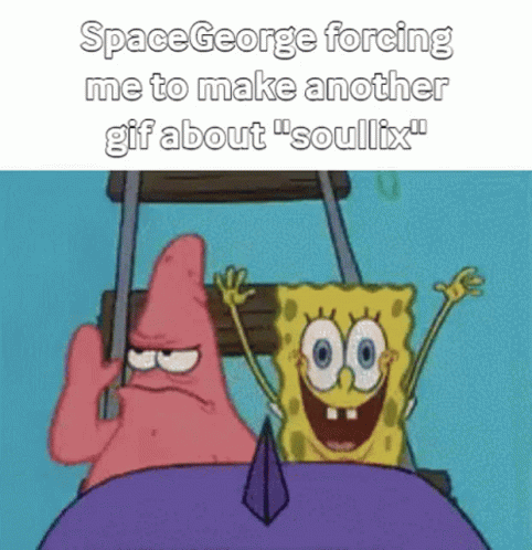 Soullix Spacegeorge GIF - Soullix Spacegeorge Spongebob GIFs