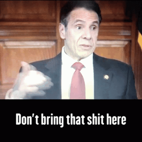 Dont Bring That Here Andrew Cuomo GIF - Dont Bring That Here Dont Bring Andrew Cuomo GIFs