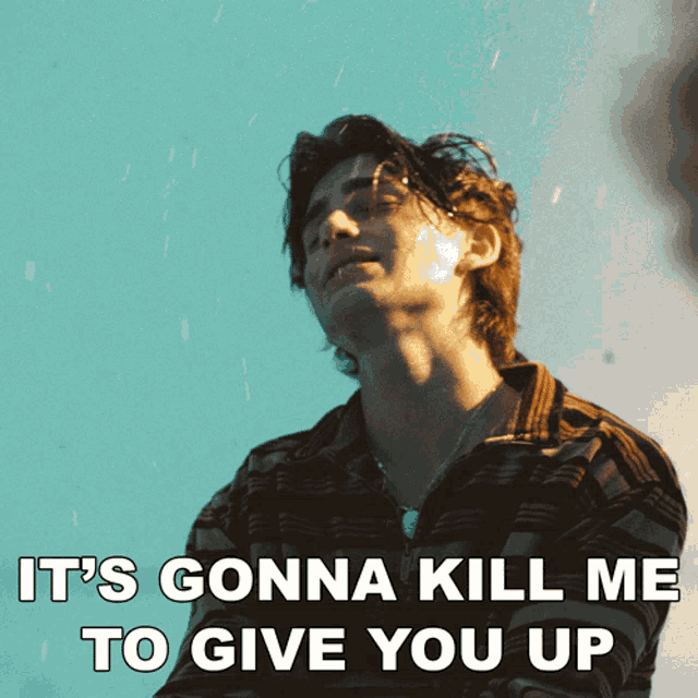 Its Gonna Kill Me To Give You Up Johnny Orlando GIF