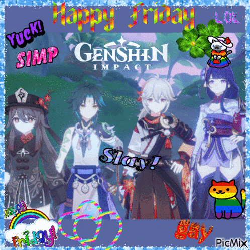 a picture of genshin impact characters with the words happy friday