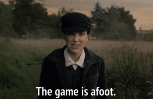 The Game Is Afoot Enola Holmes GIF - The Game Is Afoot Enola Holmes Millie Bobby Brown GIFs