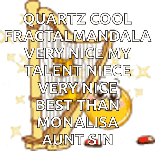 a picture of a harp that says quartz cool fractalmandala