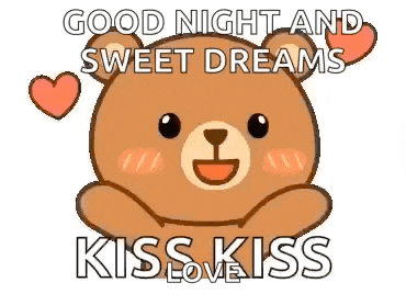 a teddy bear with hearts around it and the words `` good night and sweet dreams kiss kiss ''