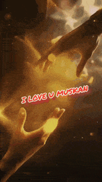 a couple of hands reaching for each other with the words i love u muskan