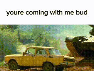 Tank Picks Up Car Youre Coming With Me Bud GIF - Tank Picks Up Car Youre Coming With Me Bud Tank GIFs