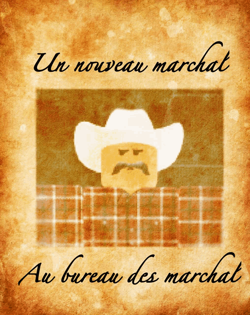 a picture of a cowboy with a sad face and the words un nouveau marchat au bureau des marchat underneath
