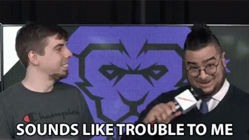 Sounds Like Trouble To Me Hard Game GIF - Sounds Like Trouble To Me Hard Game Real Fight GIFs