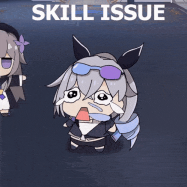 a cartoon of a girl crying with the words skill issue below her