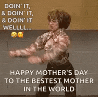 a woman is dancing in front of a brick wall and says `` happy mother 's day to the best mother in the world '' .