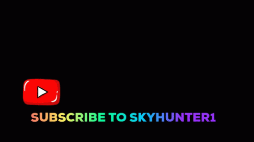 Subscribe To Skyhunter1 Abuhunter GIF - Subscribe To Skyhunter1 Abuhunter Skyhunter GIFs