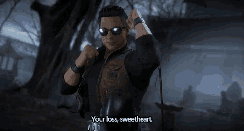 a man wearing sunglasses and a watch says your loss sweetheart