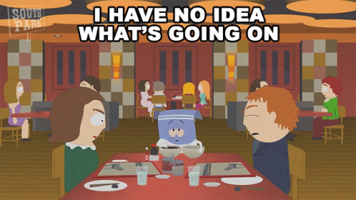I Have No Idea Whats Going On Towelie GIF - I Have No Idea Whats Going On Towelie South Park GIFs