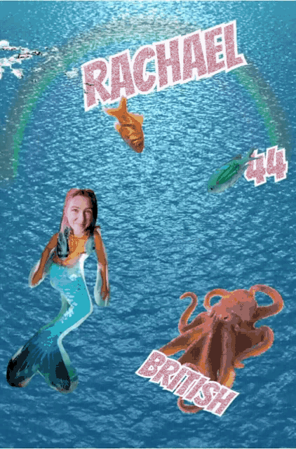 a poster of a mermaid a fish and an octopus with the name rachael