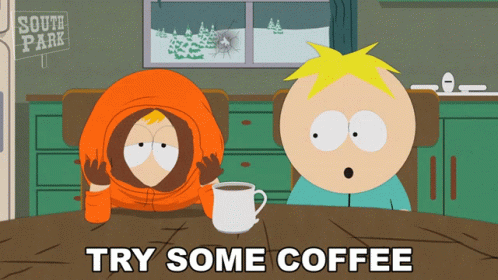 Try Some Coffee Kenny Mccormick GIF - Try Some Coffee Kenny Mccormick Butters Stotch GIFs