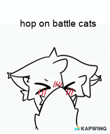 a black and white drawing of a cat 's face with the words hop on battle cats below it .
