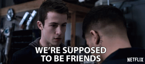 Were Supposed To Be Friends Clay Jensen GIF - Were Supposed To Be Friends Clay Jensen Dylan Minnette GIFs
