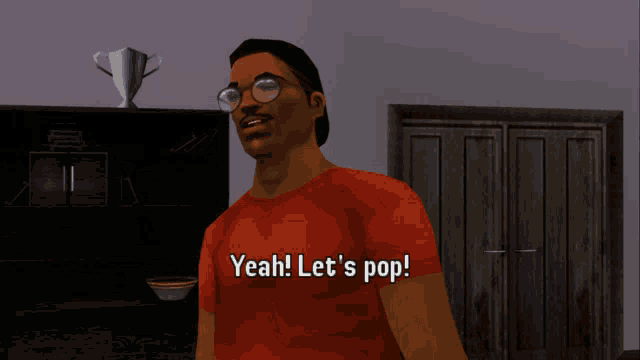 a man wearing glasses and a red shirt that says yeah let 's pop