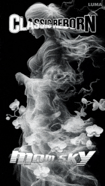 a black and white photo of a woman surrounded by smoke with the words classic reborn above her