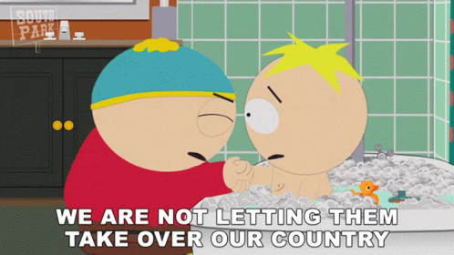 We Are Not Letting Them Take Over Our Country Eric Cartman GIF - We Are Not Letting Them Take Over Our Country Eric Cartman Butters Stotch GIFs