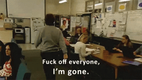 a group of people in a classroom with the words " fuck off everyone i 'm gone " on the screen