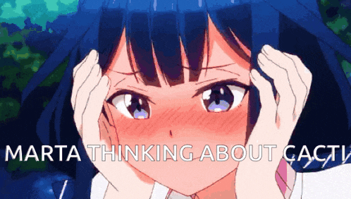 a picture of a girl with the words marta thinking about cactus