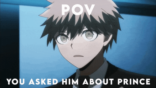 a picture of a boy with the words pov you asked him about prince on it