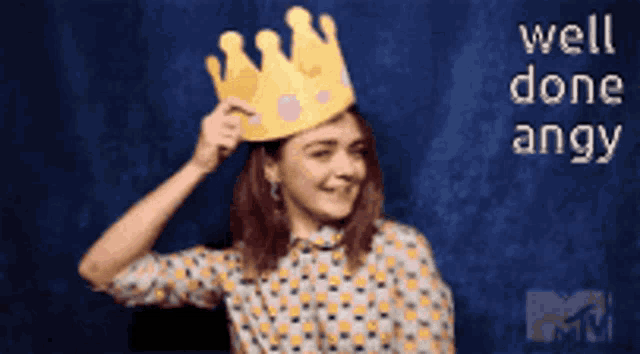 a woman wearing a crown on her head with the words well done angy below her