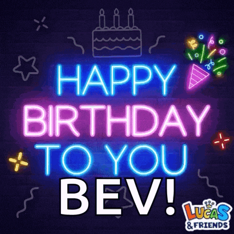 neon sign that says happy birthday to you bev