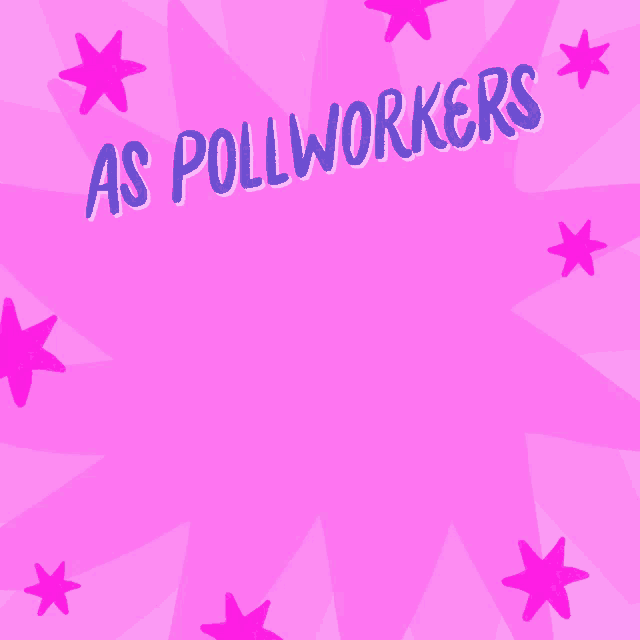 a poster that says ' as pollworkers as voters as mobilizers women protect democracy '