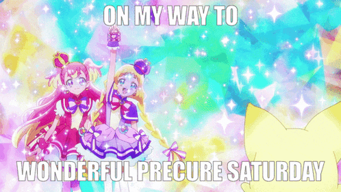 on my way to wonderful precure saturday written on a poster