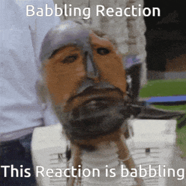 a statue of a man with a beard and a caption that says babbling reaction