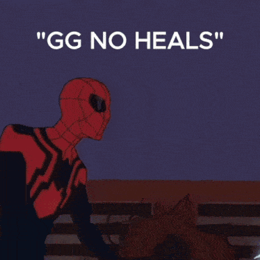 a cartoon of spider-man and a woman with the words " gg no heals " on the bottom