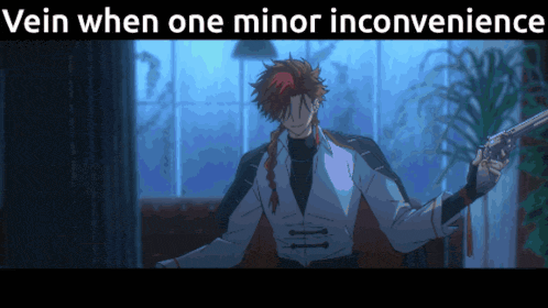a picture of a man holding a gun with the words vein when one minor inconvenience