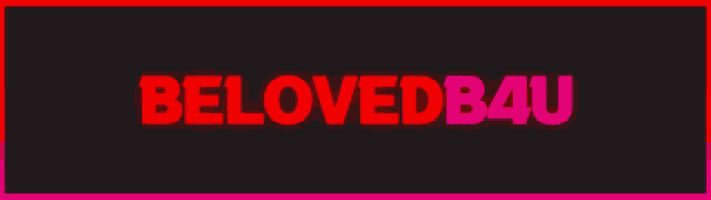 a sign that says beloved b4 in red and pink