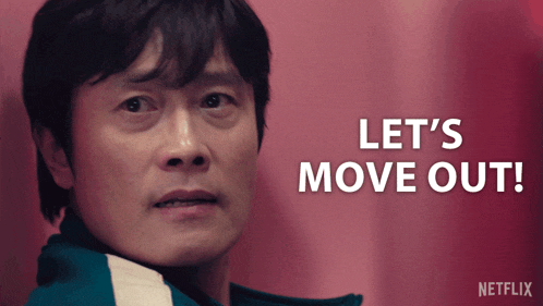 a man says let 's move out in a netflix advertisement