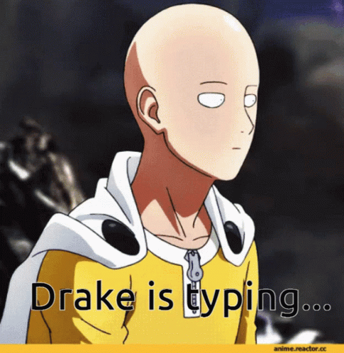 Drake Drake Is Typing GIF - Drake Drake Is Typing Anime GIFs