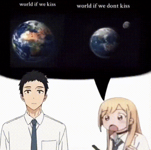a man and a girl are standing next to each other with the words world if we kiss and world if we dont kiss written above them