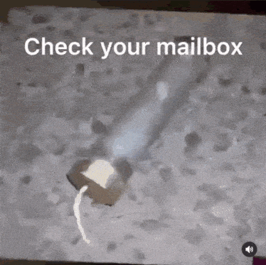 a picture of a mailbox with the words check your mailbox on it