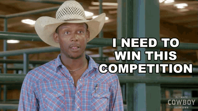 I Need To Win This Competition Ultimate Cowboy Showdown GIF - I Need To Win This Competition Ultimate Cowboy Showdown I Have To Win This GIFs