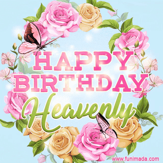 a happy birthday heavenly greeting card with pink roses and butterflies