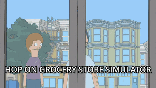 a cartoon shows a boy looking out a window and the words hop on grocery store simulator