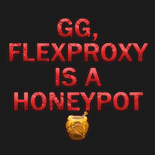 Flexproxy Honeypot GIF - Flexproxy Honeypot Gg GIFs