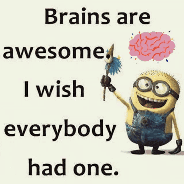 a minion is holding a brush and a brain in his hand .