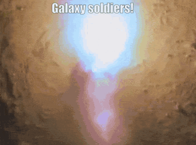 a galaxy soldiers poster with a light coming out of the middle