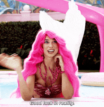 Barbie Movie Good Luck In Reality GIF - Barbie Movie Good Luck In Reality Reality GIFs
