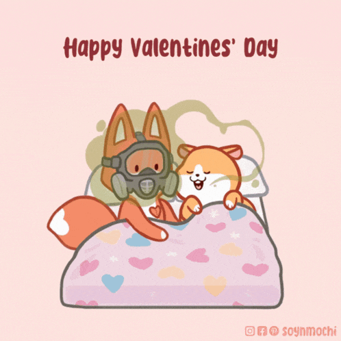 a happy valentine 's day greeting card with a fox wearing a gas mask and a dog laying on a bed
