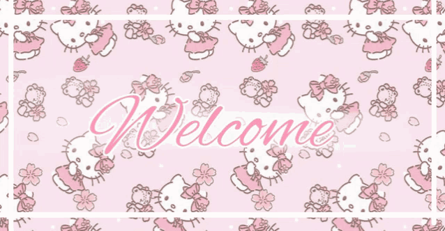 a pink hello kitty background with the words welcome written on it