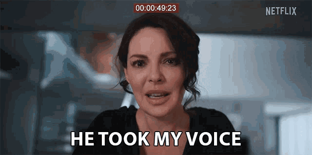 a woman is saying he took my voice in a netflix ad